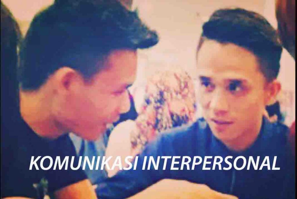 Komunikasi Interpesonal Membangun hubungan