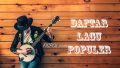 Daftar Lagu Populer