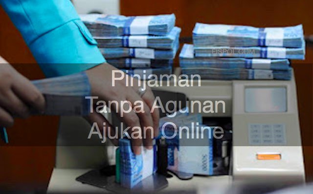 Pinjaman Tanpa Agunan Online