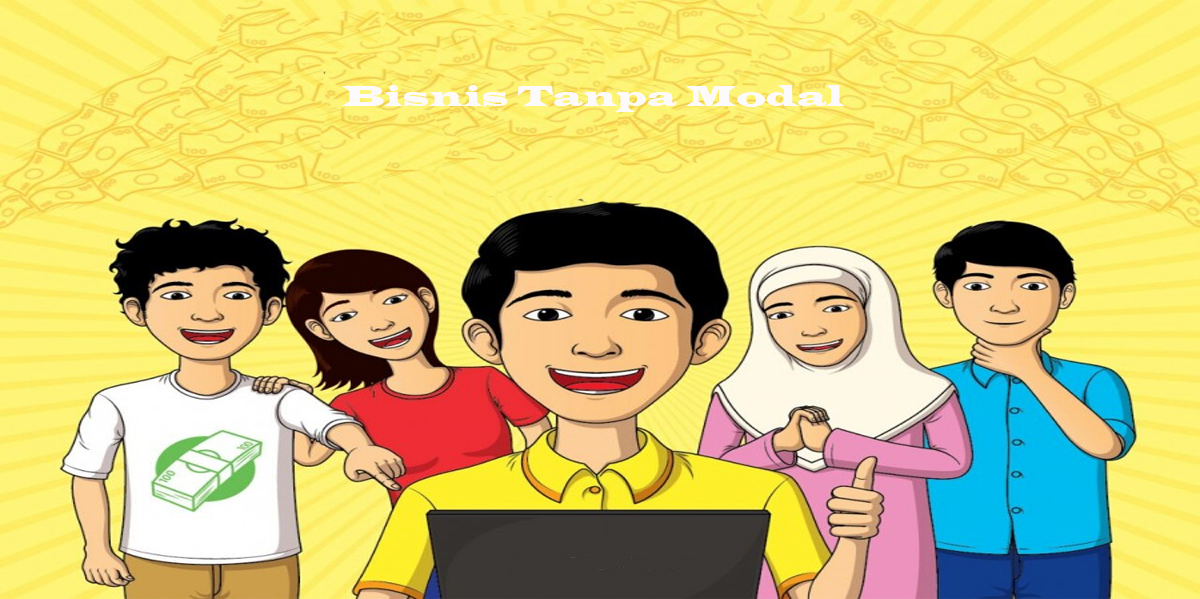 bisnis tanpa modal