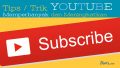 Tips Trik Cara Menambah Subscriber Like Youtube